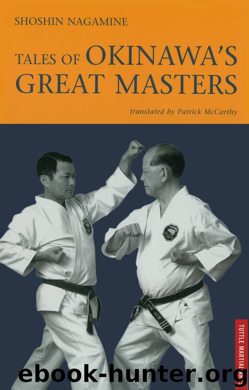 Tales of Okinawa’s Great Masters by Shoshin Nagamine