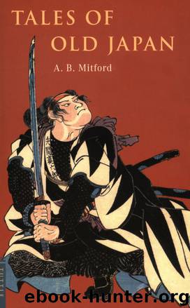 Tales of Old Japan by A.B. Mitford