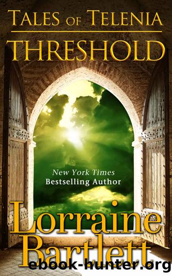 Tales of Telenia: THRESHOLD by Bartlett Lorraine
