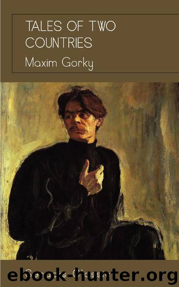 Tales of Two Countries by Maxim Gorky