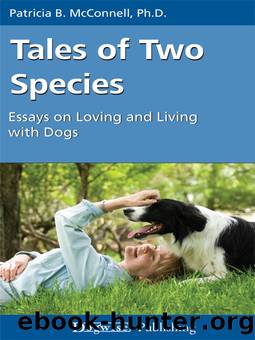 Tales of Two Species by Patricia McConnell