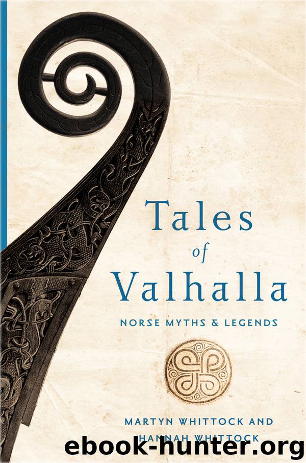 Tales of Valhalla by Martyn Whittock & Hannah Whittock