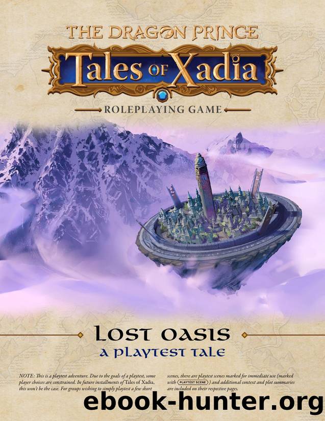 Tales of Xadia; The Dragon Prince by Lost Oasis