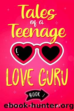 Tales of a Teenage Love Guru by Tiffany Nicole Smith