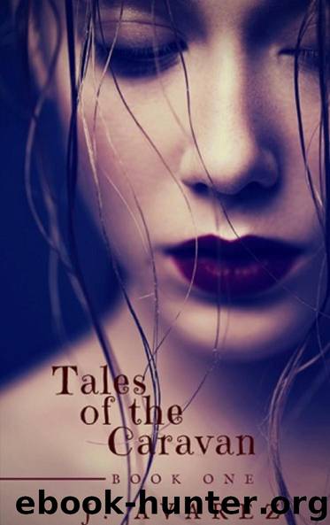 Tales of the Caravan by J. Avarez