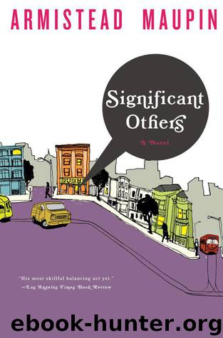 Tales of the City 05 - Significant Others by Maupin Armistead