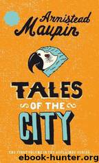 Tales of the City by Armistead Maupin