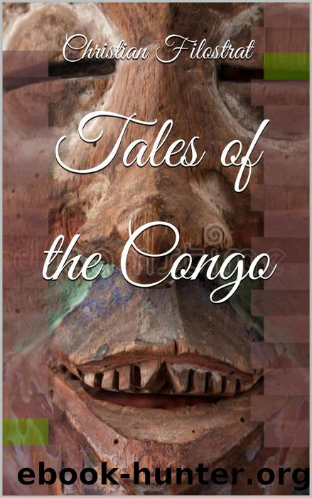 Tales of the Congo by Christian Filostrat