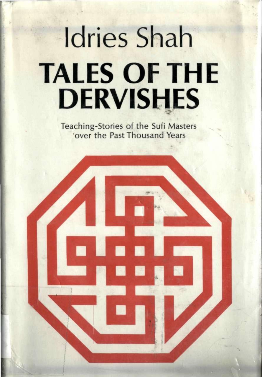 Tales of the Dervishes by Idries Shah