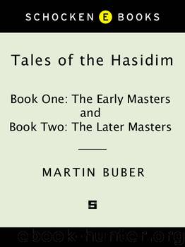 Tales of the Hasidim by Martin Buber