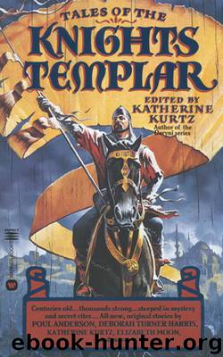Tales of the Knights Templar by Katherine Kurtz
