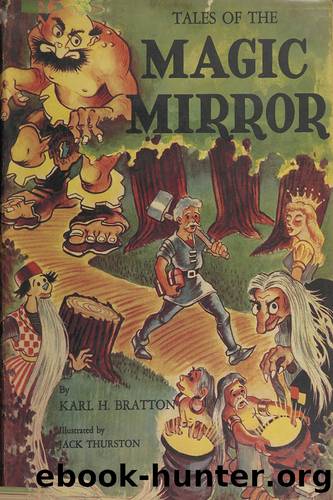 Tales of the Magic Mirror by Karl H. Bratton