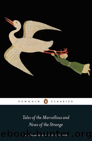 Tales of the Marvellous and News of the Strange (Penguin Classics) by Malcolm C Lyons