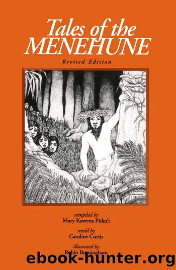 Tales of the Menehune and Other Legends of Hawai'i by Mary Kawena Pukui