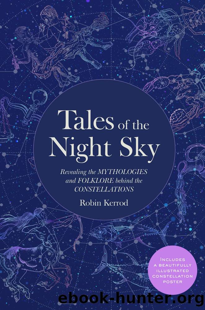 Tales of the Night Sky by Robin Kerod