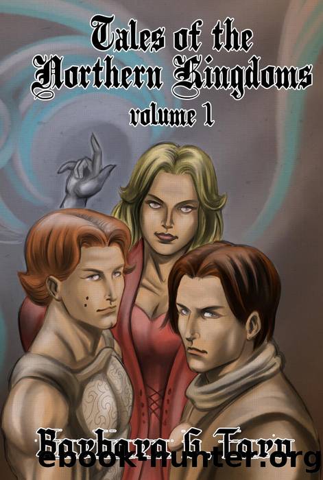 Tales of the Northern Kingdoms volume 1 by Barbara G. Tarn