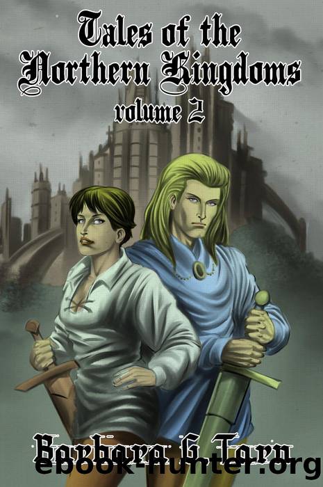 Tales of the Northern Kingdoms volume 2 by Barbara G. Tarn