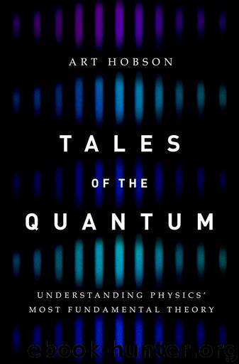 Tales of the Quantum by Hobson Art;