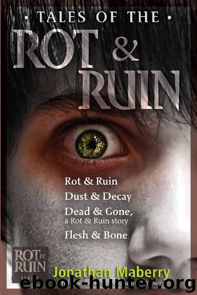 Tales of the Rot & Ruin by Jonathan Maberry