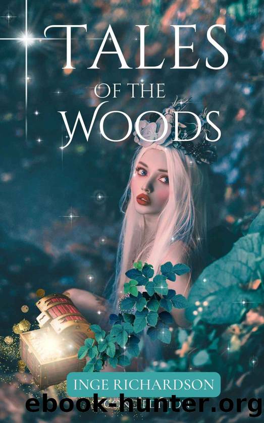 Tales of the Woods by Inge Richardson