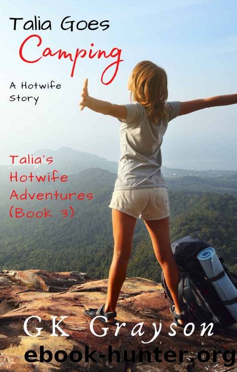 Talia Goes Camping by Grayson GK