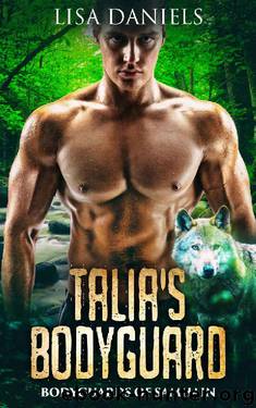 Talia's Bodyguard (Bodyguards of Samhain Book 1) by Lisa Daniels