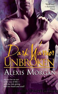 Talions 02 - Dark Warrior Unbroken by Alexis Morgan