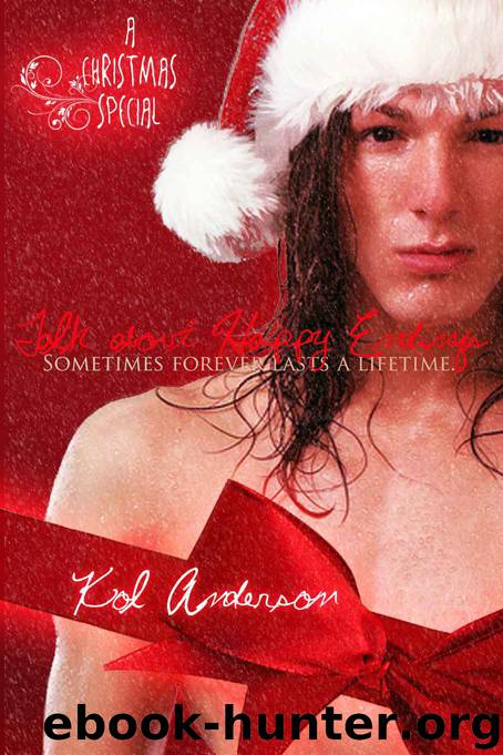 Talk About Happy Endings by Anderson Kol