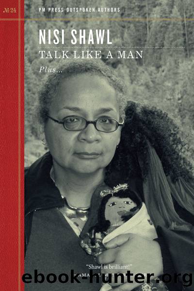 Talk Like a Man by Nisi Shawl
