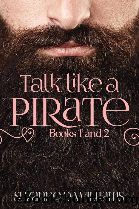 Talk Like a Pirate by Suzanne D. Williams