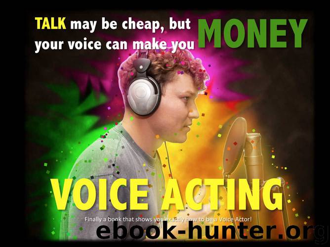 Talk May Be Cheap But Your Voice Can Make You Money by Jake Jacobs