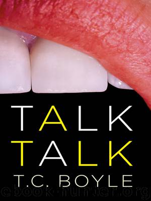 Talk Talk by T. C. Boyle
