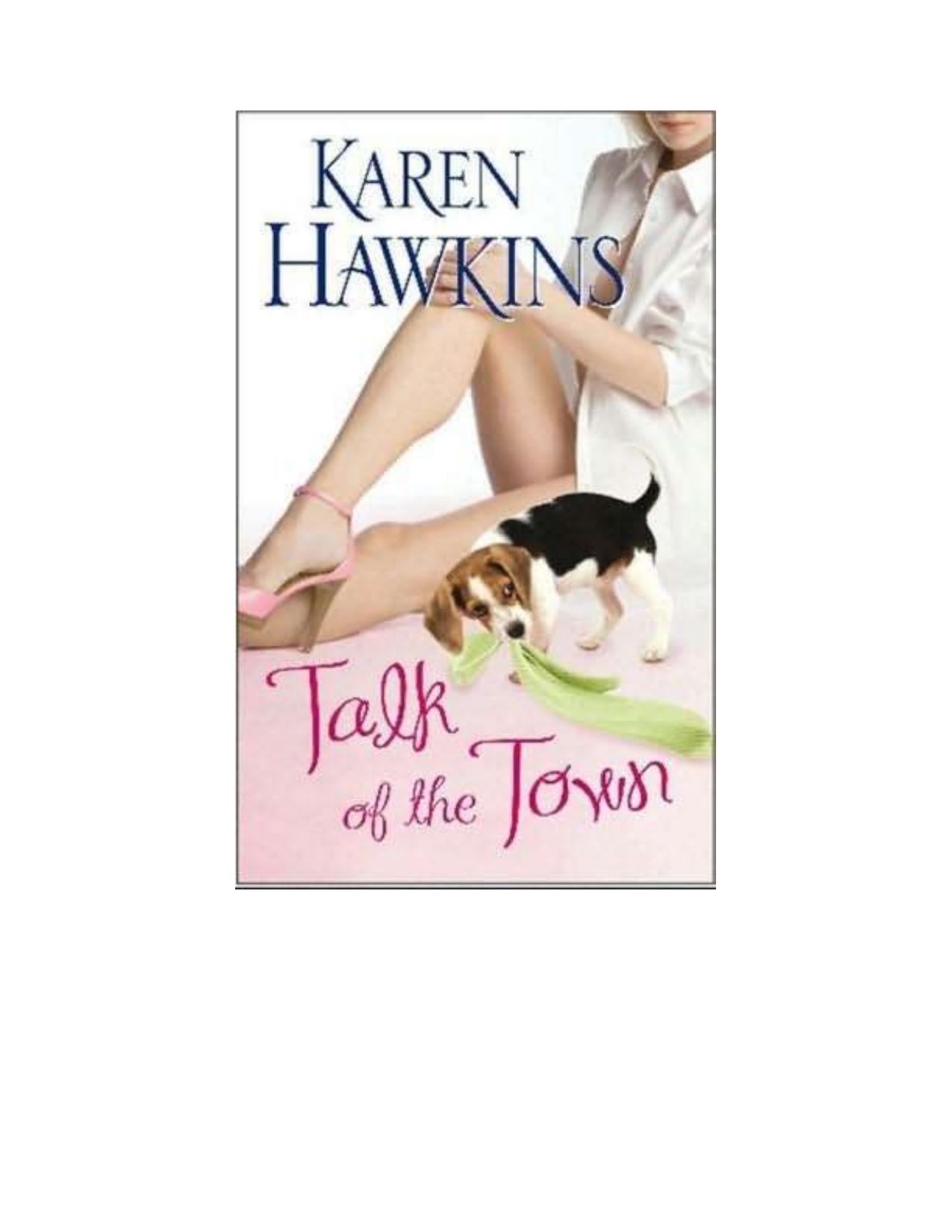 Talk of the Town by Karen Hawkins