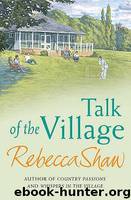 Talk of the Village by Rebecca Shaw