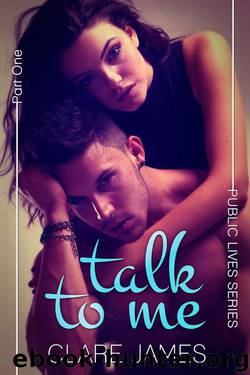 Talk to Me by Clare James