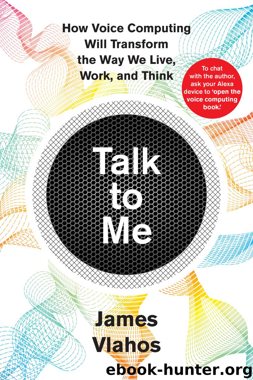Talk to Me by James Vlahos