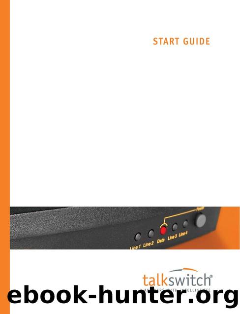TalkSwitch Start Guide by TalkSwitch