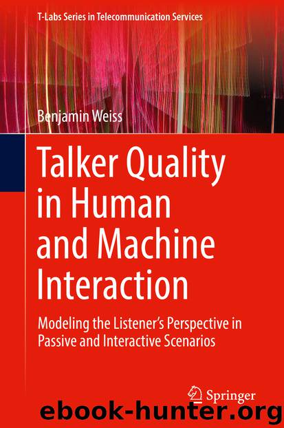 Talker Quality in Human and Machine Interaction by Benjamin Weiss