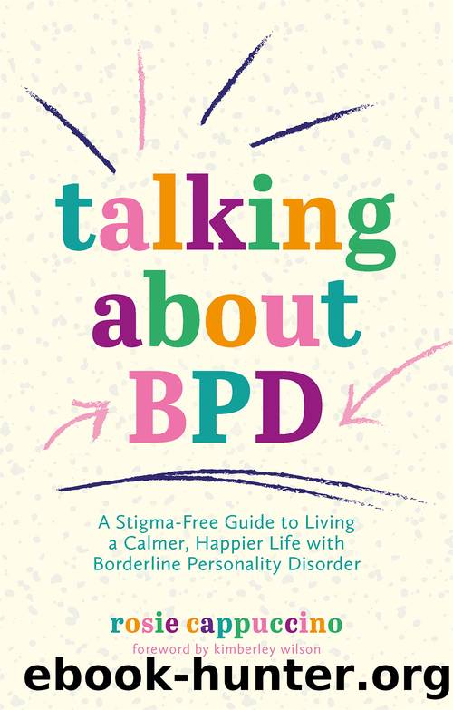 Talking About BPD by Kimberley Wilson