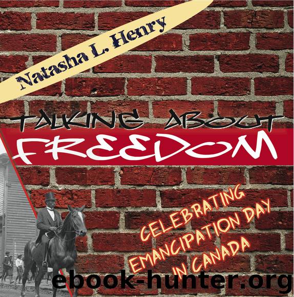 Talking About Freedom by Natasha L. Henry