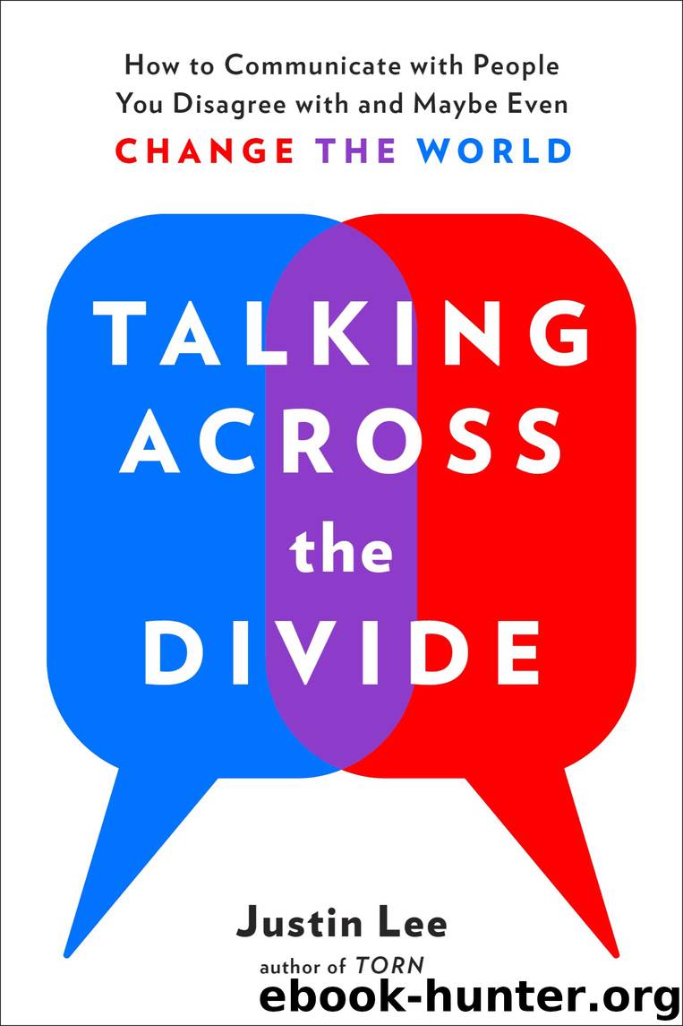 Talking Across the Divide by Justin Lee
