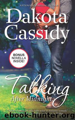 Talking After Midnight by Dakota Cassidy