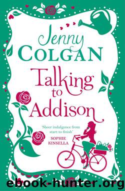 Talking to Addison by Jenny Colgan