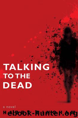Talking to the Dead by Harry Bingham