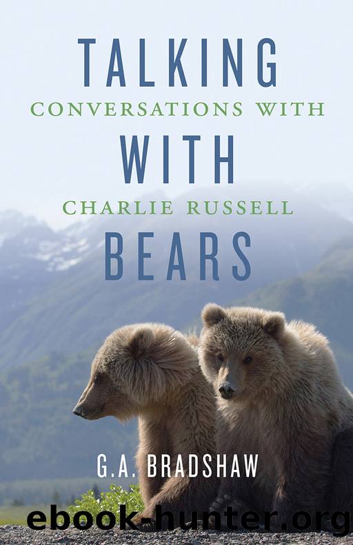 Talking with Bears by G. A. Bradshaw