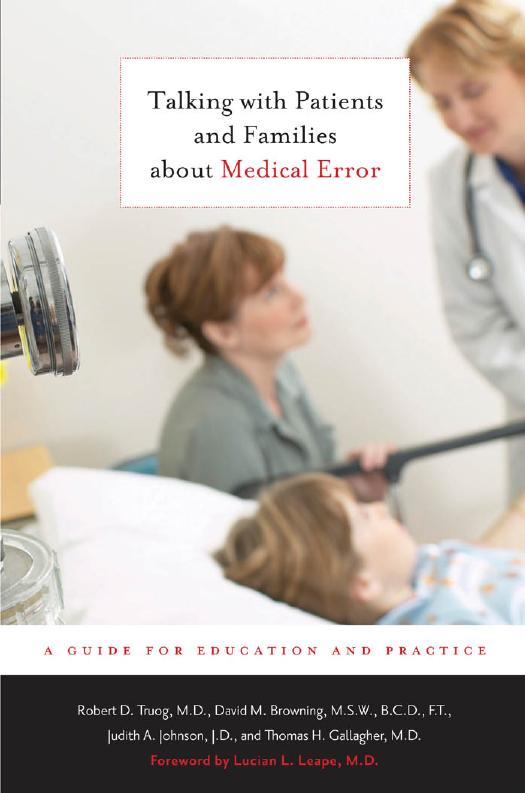 Talking with Patients and Families about Medical Error: A Guide for Education and Practice by unknow