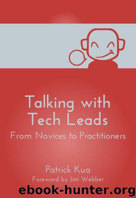 Talking with Tech Leads by Patrick Kua