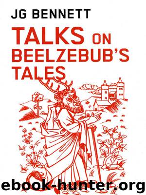 Talks on Beelzebub's Tales by Blake Anthony Bennett John Godolphin