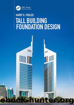 Tall Building Foundation Design by Poulos Harry G.;