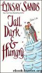 Tall Dark and Hungry - 4 by Lynsay Sands